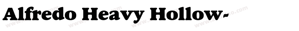 Alfredo Heavy Hollow字体转换